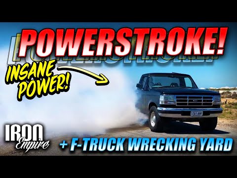 Iron Empire EP 80 - F250 Powerstroke Diesel TYRE FRYER & F-Truck Wrecking Yard!