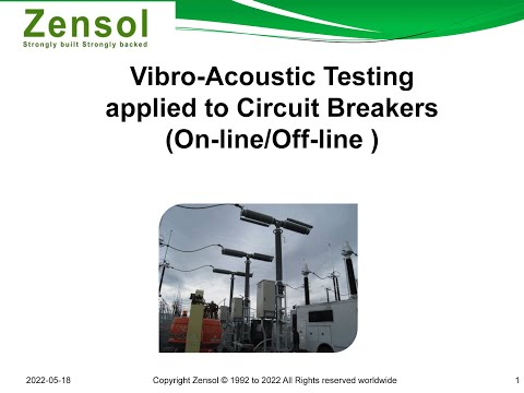 Vibro-Acoustic Testing applied to Circuit Breakers (On-line/Off-line)