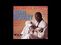 Stan Mosley -  Don't Make Me Creep