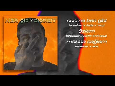 Tersebar - Her Şey Terse (Snippet)
