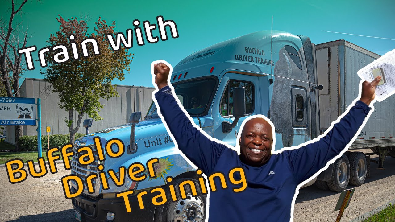 Buffalo Driver Training Truck Driver Training School Buffalo Driver Training Truck Driver Training School