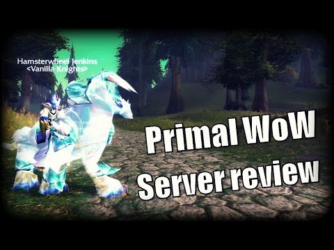 Private Server Review: Primal WoW 3.3.5 Progressive Server