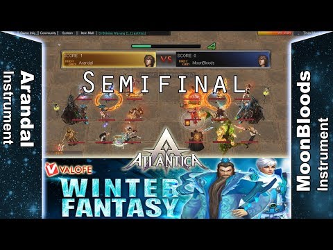 Titan 04/03/2018 AM: Semifinal - Arandal vs MoonBloods - Atlantica Online