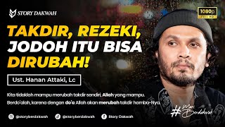 Download lagu MERUBAH TAKDIR, REZEKI, DAN JODOH - Ust. Hanan Attaki, Lc mp3 Download lagu MERUBAH TAKDIR, REZEKI, DAN JODOH - Ust. Hanan Attaki, Lc mp3