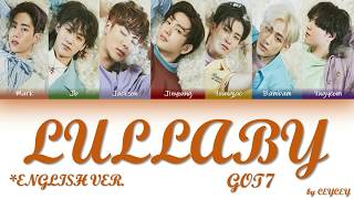 GOT7 ''Lullaby'' *English Ver. [HAN|ROM|TÜRKÇE ALTYAZILI]
