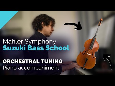 Theme from the MAHLER Symphony No 1, SUZUKI Bass BooK 4 piano accompaniment