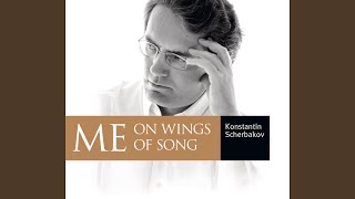 Mendelssohn - Lieder, S547/R217 (7 Lieder from Mendelssohn, Op, 19a, 34, 47) : Auf Flugeln des...