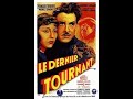1939 LE DERNIER TOURNANT