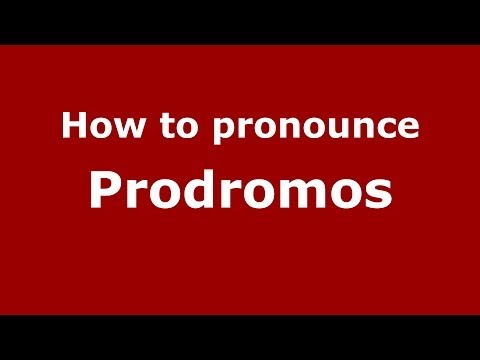 How to Pronounce Prodromos - PronounceNames.com