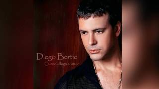 Cuando Llega el Amor - Diego Bertie (Álbum Completo)
