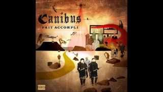 **FIRST SINGLE** CANIBUS - PAY ME IN GOLD (OFF FAIT ACCOMPLI)