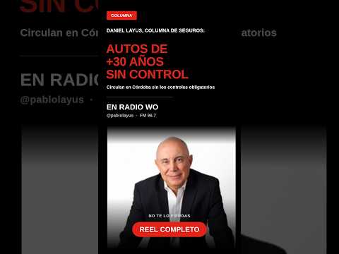 "No se hacen los controles": el alerta de Daniel Layus sobre los autos de +30 años en Córdoba ⭐