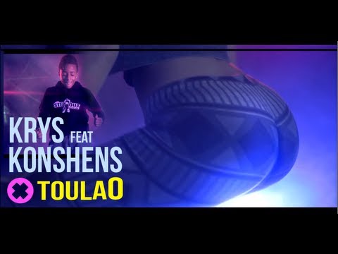 Krys Feat Konshens - ToulaO (Clip Officiel)
