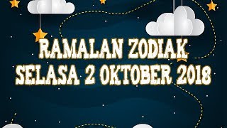 Ramalan Zodiak Selasa 2 Oktober 2018: Scorpio Tenggelam dalam Rutinitas, Zodiakmu?