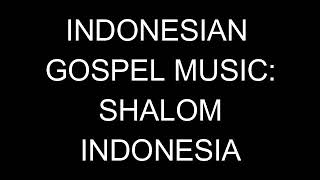 Download lagu IGM SHALOM INDONESIA mp3 Download lagu IGM SHALOM INDONESIA mp3