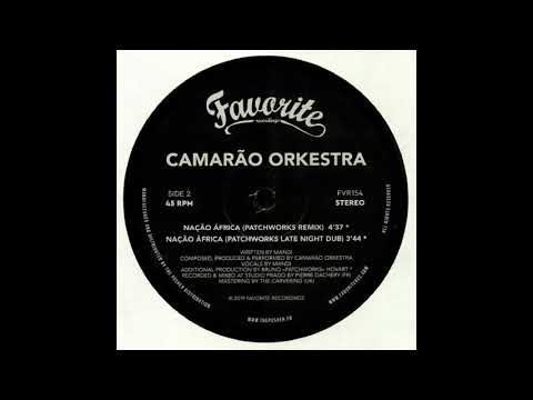 Camarão Orkestra - Nação África (Patchworks Remix)