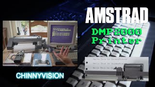 ChinnyVision - Ep 413 - Amstrad DMP 2000 Dot Matrix Printer