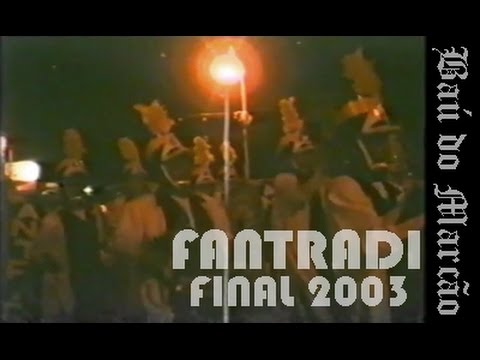 FANTRADI - FINAL 2003 - BAÚ DO MARCÃO