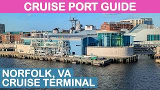 Norfolk Cruise Terminal Guide: Parking, Arrival, & Departure