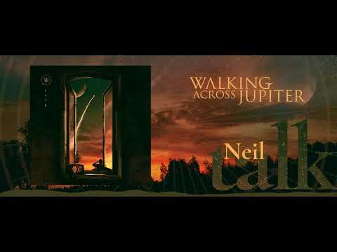 Walking Across Jupiter - Talk (LP) 2021