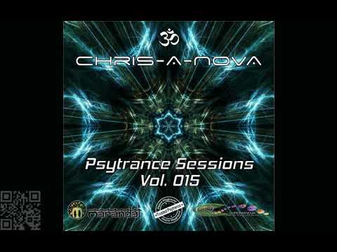 Progressive Chris A Nova YSE Rec Chris A Novas Psytrance Sessions Vol 015 112017