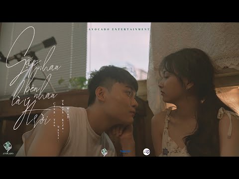 Gặp nhau bên nhau là ý trời - WinD