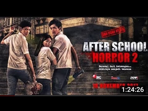 After School Horror 2~Film Horor BARU