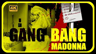 Madonna // GANG·BANG · The Tarantino Project // Dan·K Video Edit // 4K