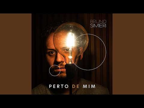 Perto De Mim - Bruno Simieri