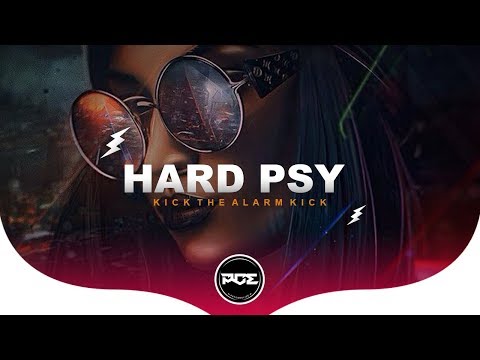 HARD PSY ● Creeds & Expulze - Kick The Alarm (RAWPVCK Remix)