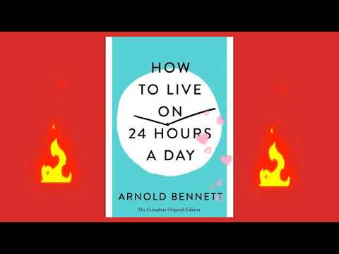 How to Live on 24 Hours a Day Book Summary