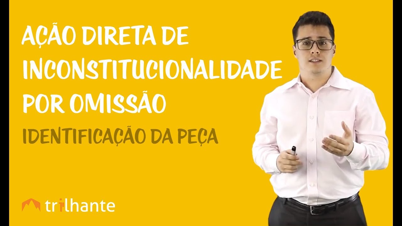 Ação Direta de Inconstitucionalidade por Omissão - Identificação da Peça