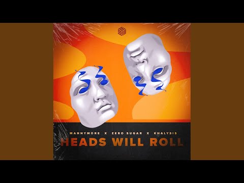 Heads Will Roll