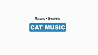Mossano - Zingarinho (Official Single)