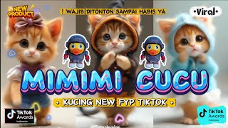 Download lagu MIMIMI CUCU MIMI CUCU VERSI KUCING LUCU LUCU mp3
