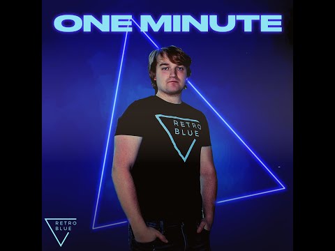 RetroBlue - One Minute