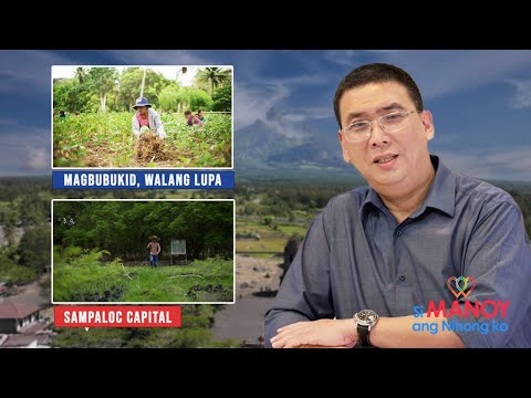 Sampaloc Capital at Magbubukid, Walang Lupa Episode 15 Si Manoy Ang Ninong Ko