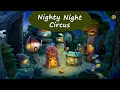 Nighty Night Circus Go To Sleep Together With Cute Animals Lullabies Bedtime Stories For Kids