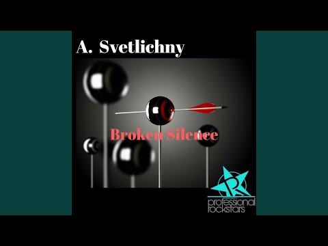 Broken Silence (Original Mix)