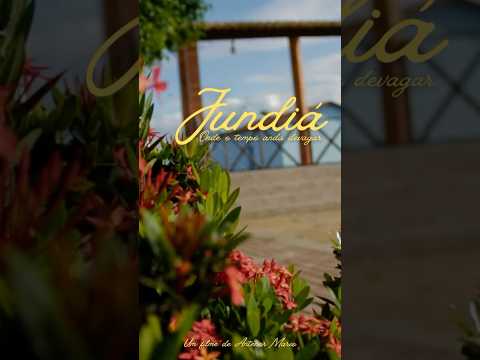 Jundiá: onde o tempo anda devagar