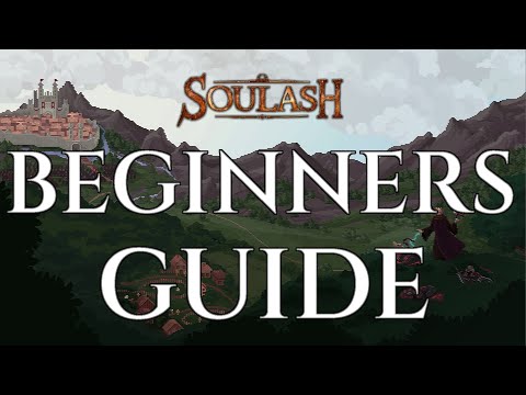 SOULASH - Beginners Guide and Tutorial Gameplay Walkthrough