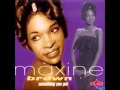 Maxine Brown "Oh No Not My Baby"