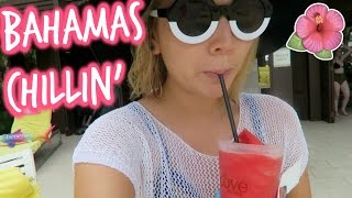 BAHAMAS CHILLIN&#39; | Lindsey&#39;s Life