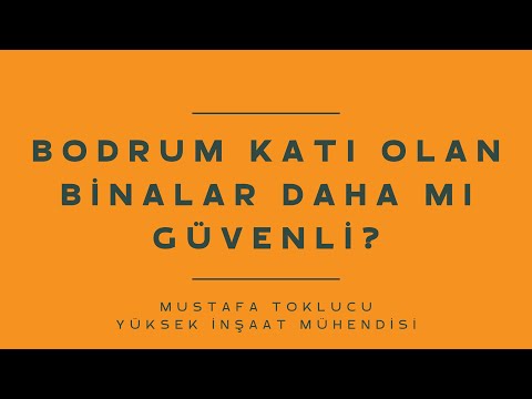 Bodrum Katı Olan Binalar Daha Mı Güvenli?