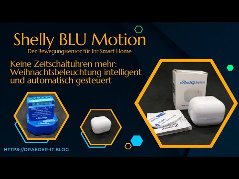 Lichterketten mit Shelly Plus 1 Mini & Shelly BLU Motion steuern