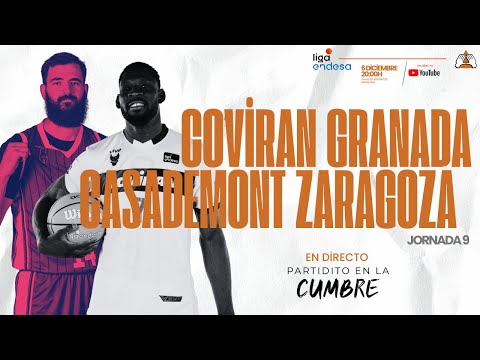 🔴 PARTIDO EN DIRECTO | COVIRAN GRANADA Vs CASADEMONT ZARAGOZA | Liga Endesa