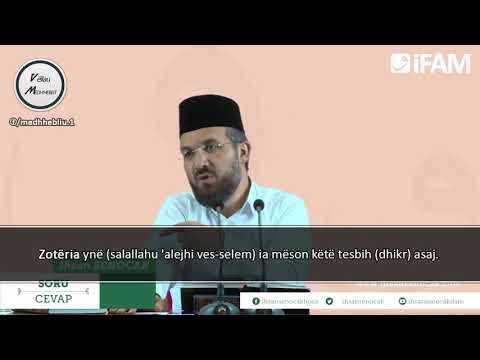 Ihsan Shenoxhak Hoxha - "A janë tespihet bid'at?"