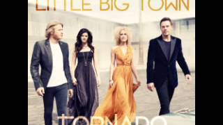 Little Big Town - Tornado (Audio)