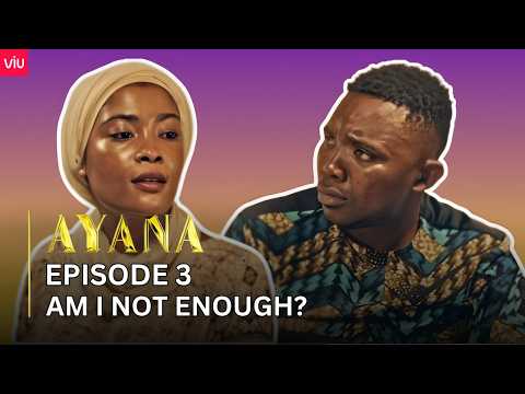 VIUSASA: AYANA EPISODE 3