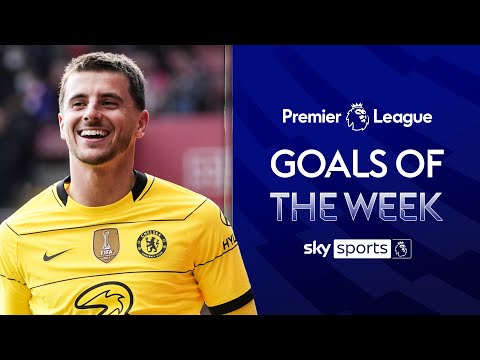 The BEST Premier League Goals of the Week! | Featuring Werner, Mount & Raphina | Matchweek 32